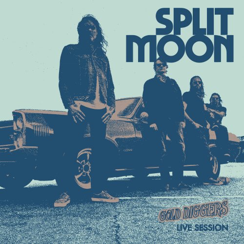 Split Moon - Gold-Diggers Live Session (2022) Hi Res