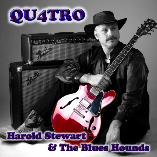 Harold Stewart & the Blues Hounds - Qu4tro (2022)