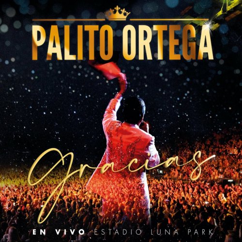 Palito Ortega - Gracias (En Vivo Estadio Luna Park) (2022)