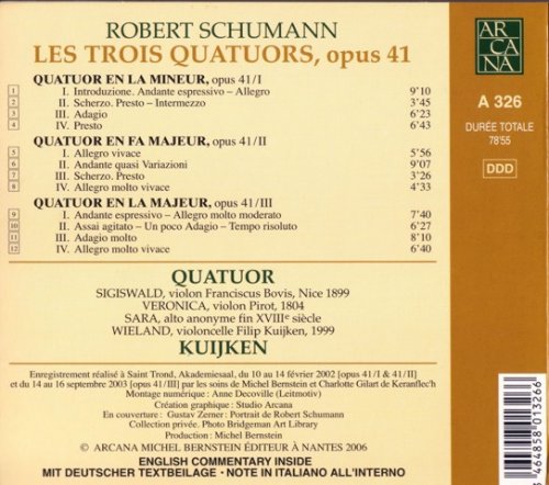 Kuijken Quartet - Schumann: String Quartets op. 41 (2006) CD-Rip