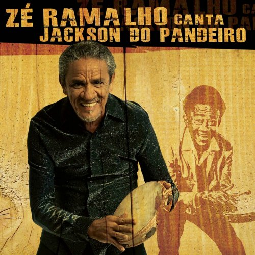 Zé Ramalho - Canta Jackson do Pandeiro (2010)