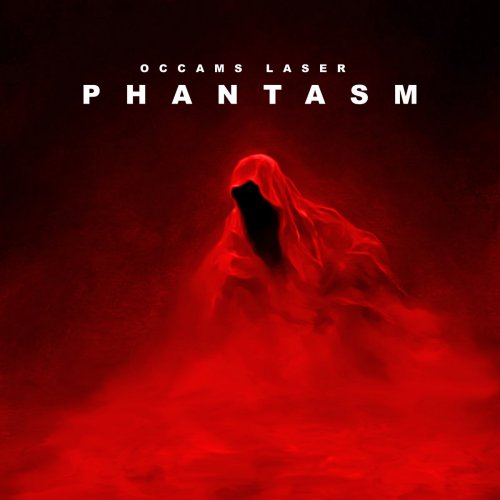 Occams Laser - Phantasm (2022)