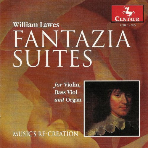 Music's Re-creation - Lawes: Fantazia Suites (1998)