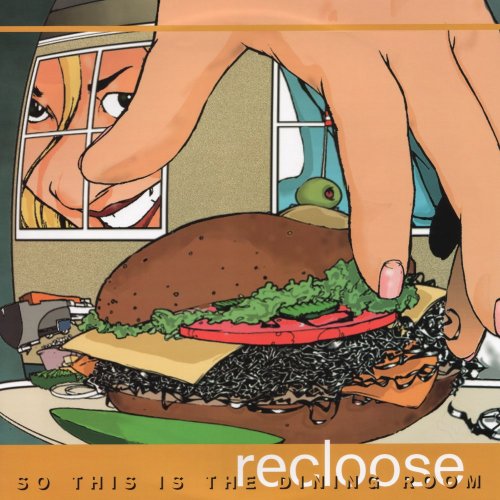 Recloose - So This Is the Dining Room EP (1998) FLAC