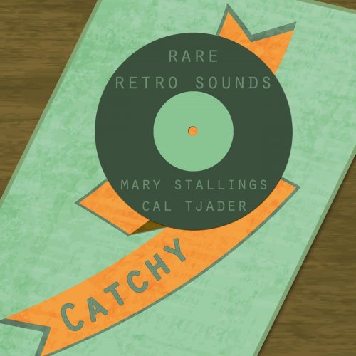 Cal Tjader, Mary Stallings - Rare Retro Sounds (2014)