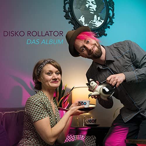 Disko Rollator - Das Album (2022)