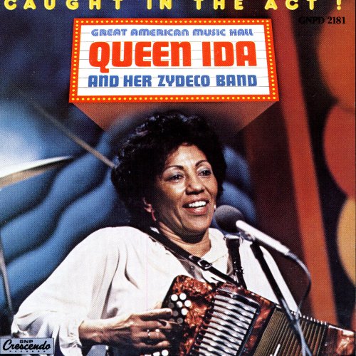 Queen Ida, Her Zydeco Band - Caught In The Act (1994)