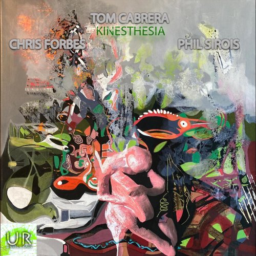 Tom Cabrera - Kinesthesia (2022) Hi Res