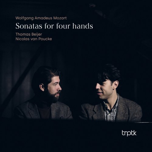 Thomas Beijer, Nicolas van Poucke - Mozart: Sonatas for four hands (2022) [Hi-Res]
