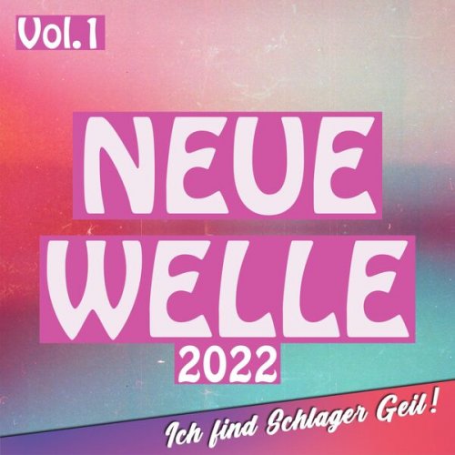 VA - Neue Welle 2022 (2022)