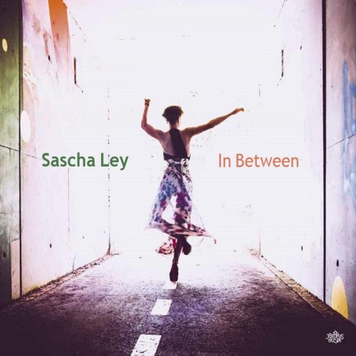 Sascha Ley - In Between (2022)