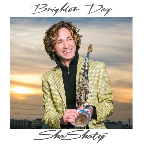 ShaShaty - Brighter Day (2015)