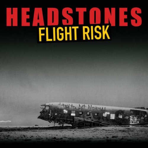 Headstones - Flight Risk (2022) Hi Res