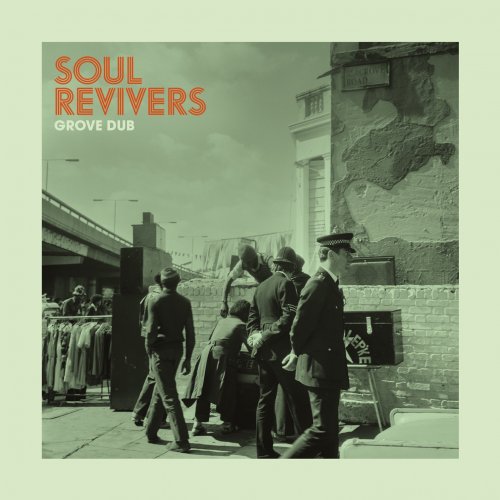 Soul Revivers - Grove Dub (2022) [Hi-Res]