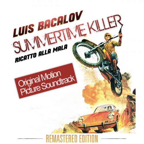 Luis Bacalov - Summertime Killer - Ricatto alla Mala (Original Motion Picture Soundtrack) (1972) [Hi-Res]