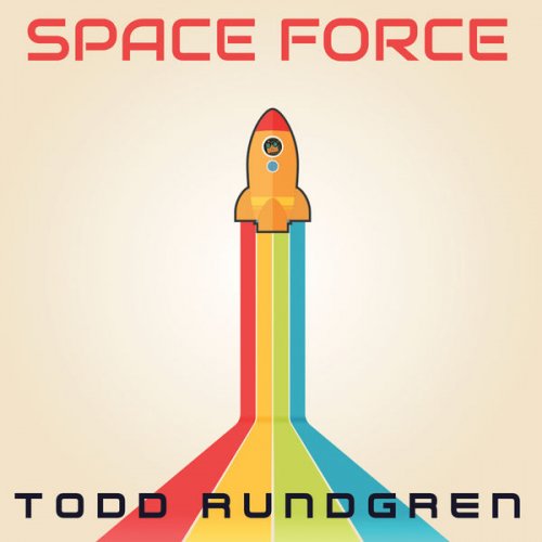 Todd Rundgren - Space Force (2022)