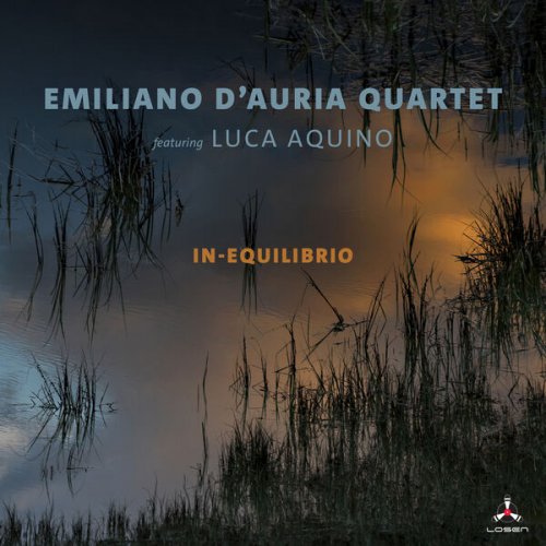 Emiliano D'Auria Quartet feat. Luca Aquino - Emiliano D'Auria Quartet (2022)