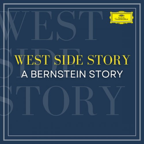 Leonard Bernstein - West Side Story - A Bernstein Story (2022)