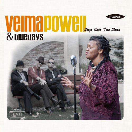 Velma Powell, Bluedays - Step into the Blues (2015)