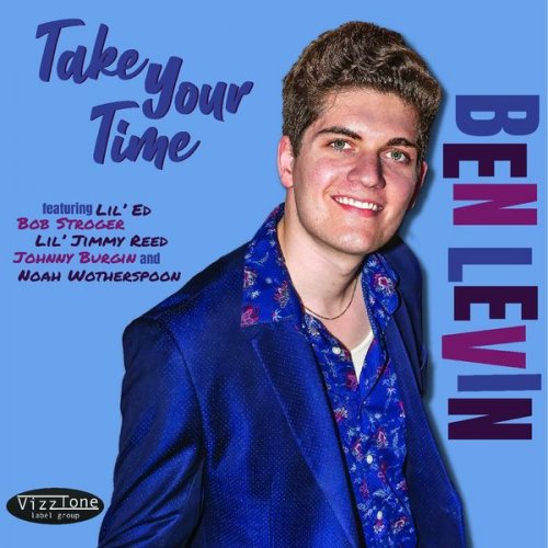 Ben Levin - Take Your Time (2022) [Hi-Res]