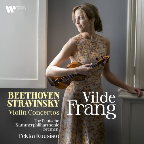 Vilde Frang - Beethoven & Stravinsky: Violin Concertos (2022) [Hi-Res]