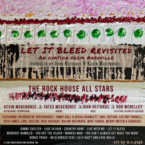 The Rock House All Stars - Let It Bleed Revisited - An Ovation from Nashville (2022)