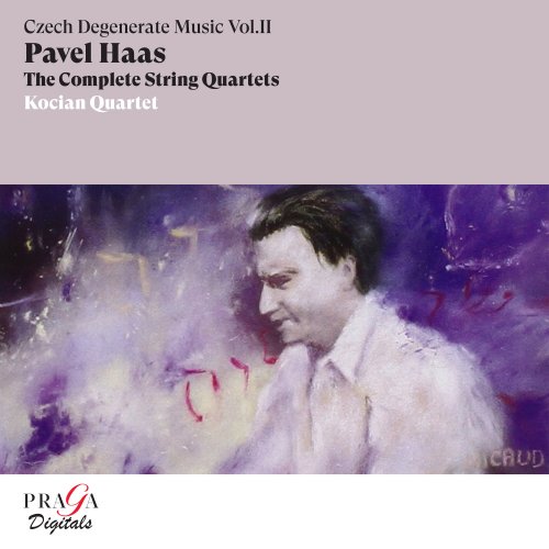 Kocian Quartet - Pavel Haas: The Complete String Quartets (2022) [Hi-Res]