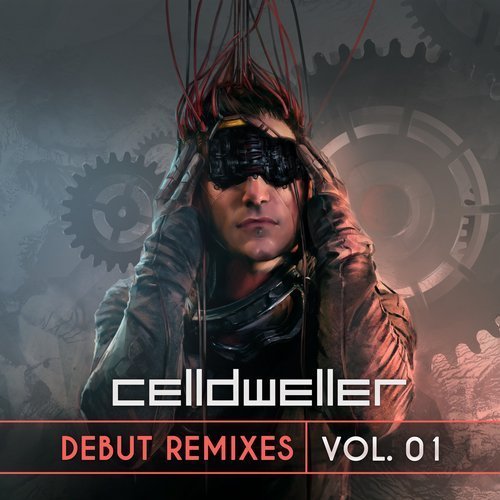 Celldweller - Debut Remixes Vol. 01 (2017)