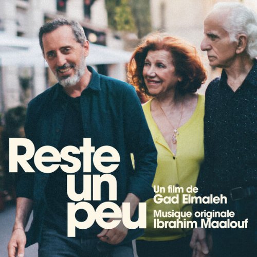 Ibrahim Maalouf - Reste un peu (Bande originale du film) (2022) [Hi-Res]