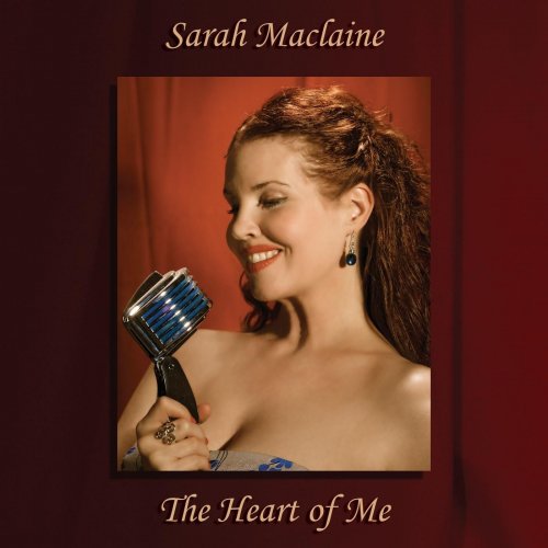 Sarah Maclaine - The Heart of Me (2015)