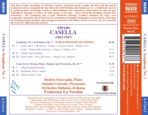 Francesco La Vecchia, Orchestra Simphonica di Roma; Desiree Scuccuglia, Antonio Ceravolo - Casella: Symphony No. 1 - Concerto for Piano, Timpani, Percussion and Strings (2010)