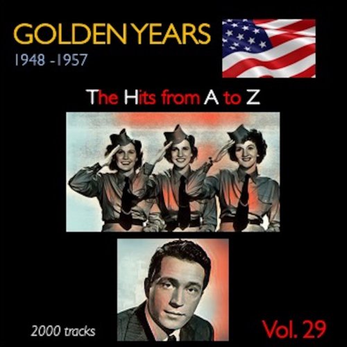 VA - Golden Years 1948-1957 · The Hits from A to Z · , Vol. 29 (2022)