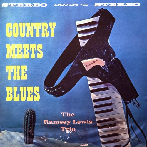 The Ramsey Lewis Trio - Country Meets The Blues (1962) LP