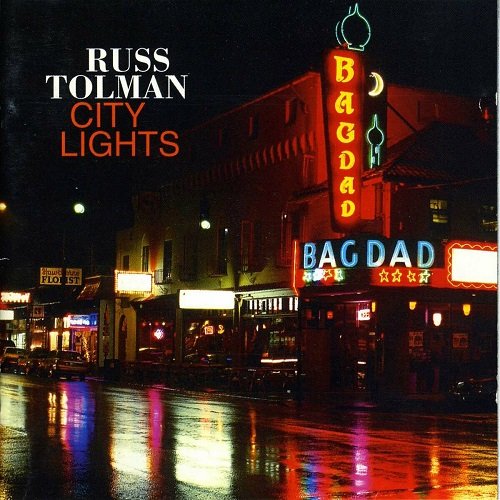 Russ Tolman - City Lights (1998)