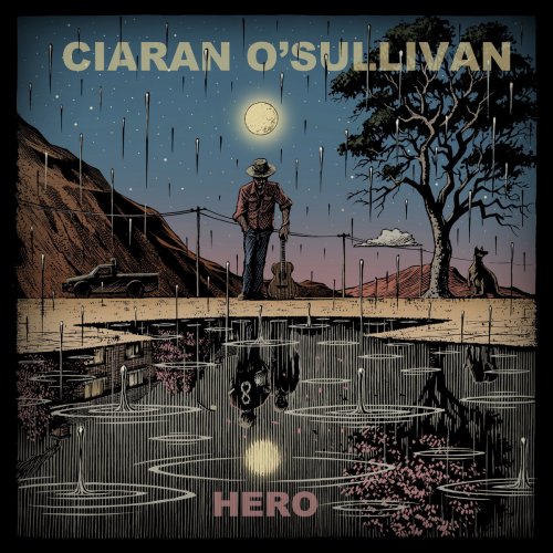 Ciaran O'sullivan - Hero (2022) [Hi-Res]