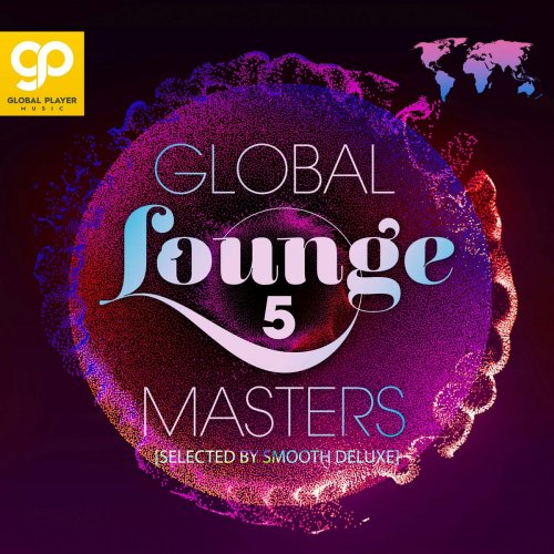 VA - Global Lounge Masters, Vol. 5 (2022)