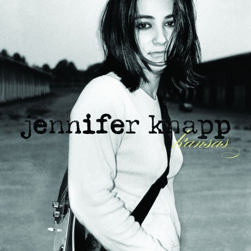 Jennifer Knapp - Kansas (Gold Edition) (2008)