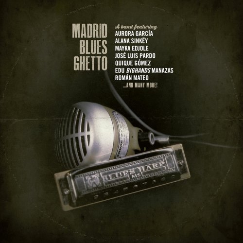 Madrid Blues Ghetto - Madrid Blues Ghetto (2014)