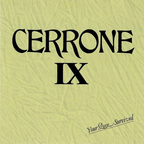 Cerrone - Cerrone IX: Your Love Survived (1982) Hi-Res