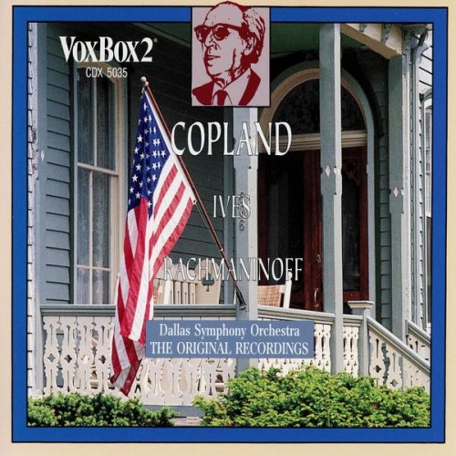 Donald Johanos & Dallas Symphony Orchestra - Copland, Ives & Rachmaninoff: Orchestral Works (1991)