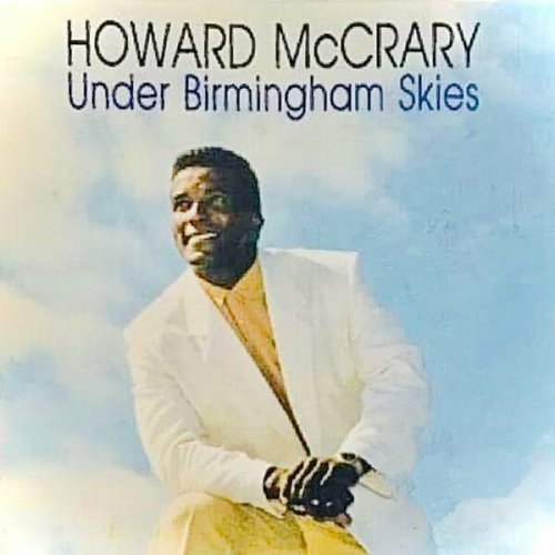 Howard Mccrary - Under Birmingham Skies (2022)