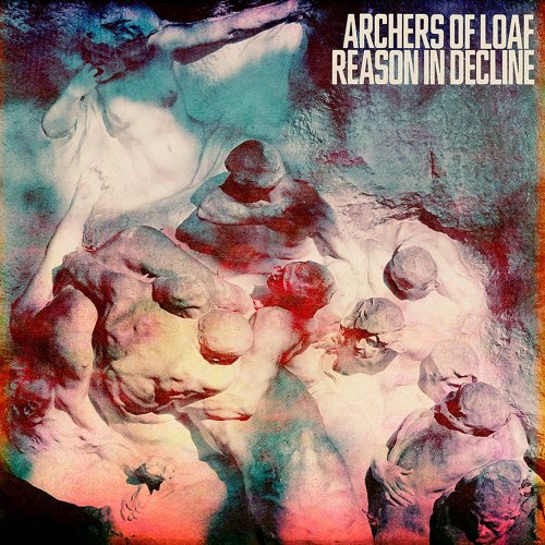 Archers of Loaf - Reason in Decline (2022) [Hi-Res]