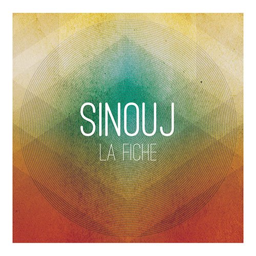 Sinouj - La Fiche (2014)