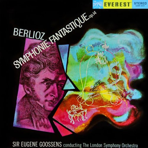 Sir Eugene Goossens, London Symphony Orchestra - Berlioz: Symphonie Fantastique (Transferred from the Original Everest Records Master Tapes) (1959) [Hi-Res]