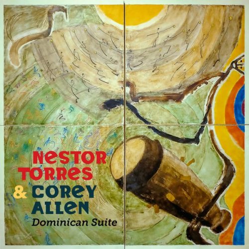 Nestor Torres - Dominican Suite (2022)
