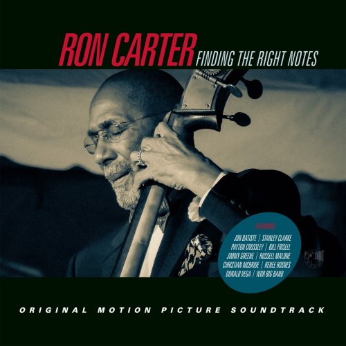 Ron Carter - Finding the Right Notes (2022) [Hi-Res]