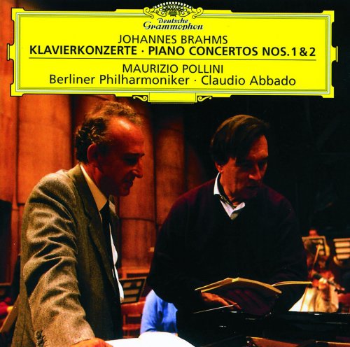 Maurizio Pollini, Berliner Philharmoniker, Claudio Abbado - Brahms: Piano Concertos Nos.1 & 2 (2000)