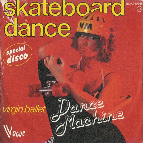 Disco Dance Machine - Skateboard Dance / Virgin Ballet (1978)