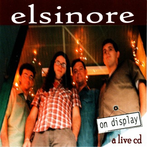 Elsinore - On Display: A Live CD (2005)