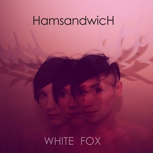 Ham Sandwich - White Fox (2010)